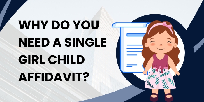 Single Girl Child Affidavit
